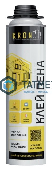 Клей-пена Kronbuild всесезонная 850 мл -  магазин крепежа  «ТАТМЕТИЗ»