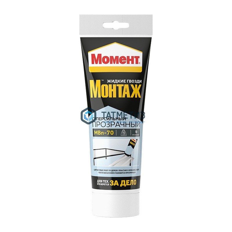 Клей монтажный МОМЕНТ Монтаж Суперсильный 185 г.МВПр-70 Прозрачный / 12 -  магазин крепежа «ТАТМЕТИЗ»