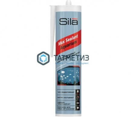 Герметик аквариумный Sila PRO Max Sealant AQ БЕСЦВЕТНЫЙ 280 мл/24 |  «ТАТМЕТИЗ» Герметик аквариумный Sila PRO Max Sealant AQ БЕСЦВЕТНЫЙ 280 мл/24 -  магазин крепежа «ТАТМЕТИЗ»