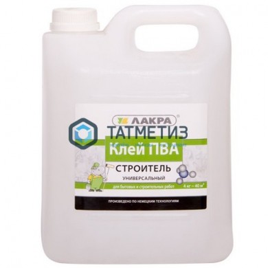 Клей ПВА Строитель универсальный  4 кг- ЛАКРА |  «ТАТМЕТИЗ» Клей ПВА Строитель универсальный  4 кг- ЛАКРА -  магазин крепежа «ТАТМЕТИЗ»